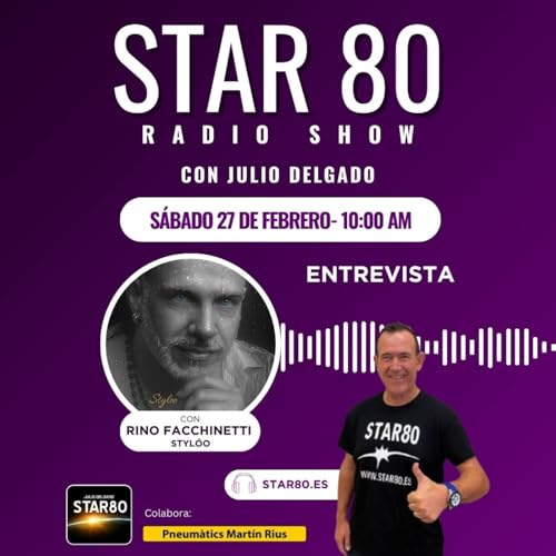 Star 80 del 28 de febrero de 2026 (Entrevista a Rino Facchinetti - Styl&oacute;o)