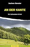 An der Kante: Ein Schwaben-Krimi