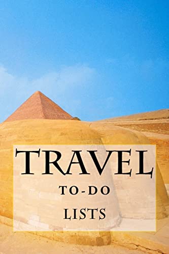 Travel To-Do Lists Book: Stay Organized (Turn Your Travels Into a Book)
