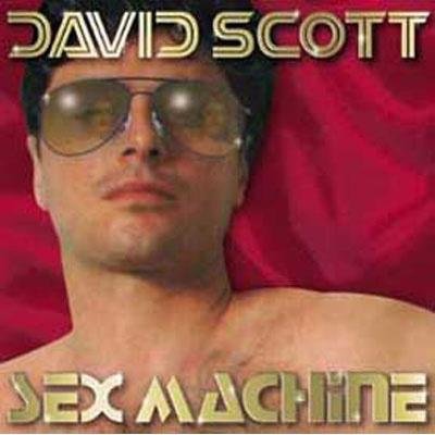 Sex Machine [Audio CD] David Scott