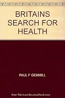 Britain's Search for Health B000S33KAG Book Cover