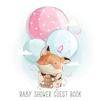 Baby Shower Guest Book : Fox Sign in Guest Book and Gift Tracker for Mom to Be 1695695941 Book Cover