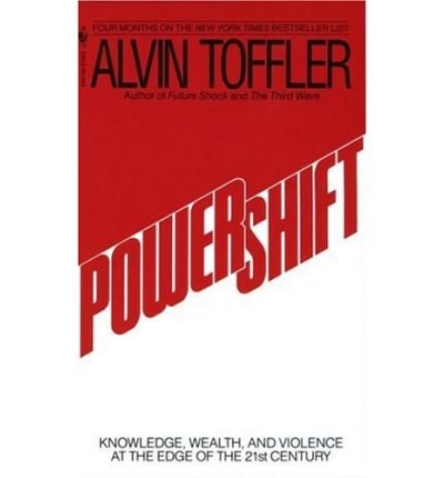 [Powershift] [by: Alvin Toffler]