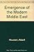 Emergence of the Modern Middle East