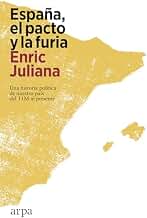 España, el pacto y la furia