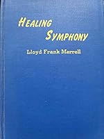 Healing symphony B002DOG82A Book Cover