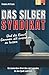 Produktbild Das Silber Syndikat: Und die Kunst, Ganoven alt aussehen zu lassen. Ein Amsterdam-Krimi über vier Legenden, die den Spieß umdrehen.