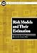 Risk Models and Their Estimation (ACTEX Academic Series)