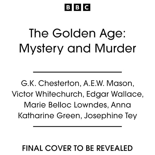 Page de couverture de The Golden Age: Mystery and Murder