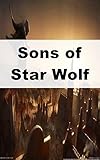  Sons of Star Wolf (Italian Edition)