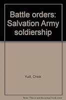 Battle orders: Salvation Army soldiership 0854125566 Book Cover