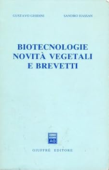 Paperback Biotecnologie, novita` vegetali e brevetti (Italian Edition) [Italian] Book