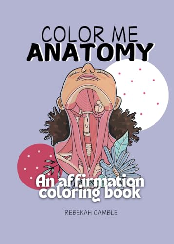 Inspirational Coloring Book for Adults: An Affirmation Coloring Book for Stress Relief Science Lover Gifts - Mini Stocking Stuffer Gifts Anatomy (5x7) image 2