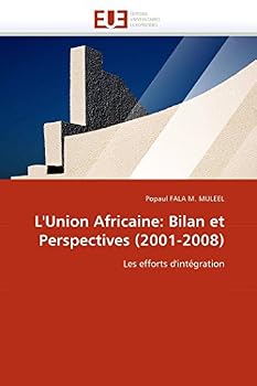 Paperback L''union Africaine: Bilan Et Perspectives (2001-2008) [French] Book