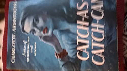 Catch As Catch Can Charlotte Armstrong B0093C6R9O Book Cover