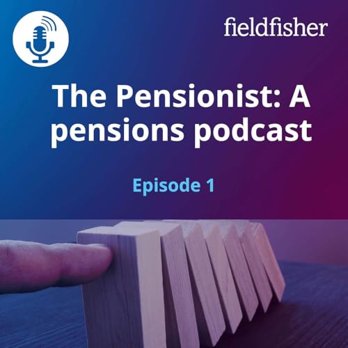 Introducing The Pensionist: A pensions podcast - Episode 1 - Cyber resilience: Prevention, response & continuity planning