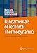 Fundamentals of Technical Thermodynamics: Textbook for Engineering Students