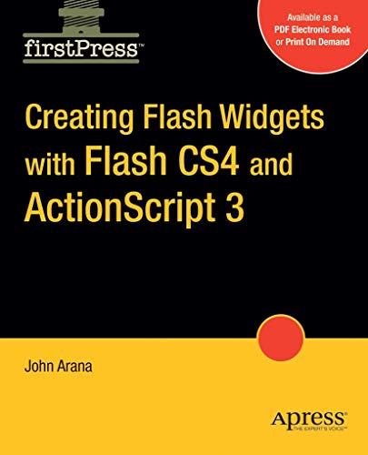 Creating Flash Widgets with Flash CS4 and ActionScript 3.0 (FirstPress) view 2