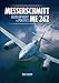 Messe mit günstig Kaufen-Messerschmitt Me 262: Development & Politics
