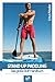 Produktbild Stand Up Paddling: Das große SUP Handbuch (Real Life Abenteuer)