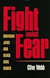 Fight against Fear: Southern Jews and Black Civil Rights