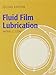 Fluid Film Lubrication