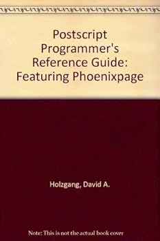 Paperback PostScript Programmer's Reference Guide: Featuring Phoenixpage Book