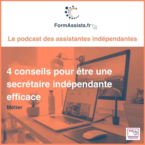 4 conseils pour &ecirc;tre une secr&eacute;taire ind&eacute;pendante efficace