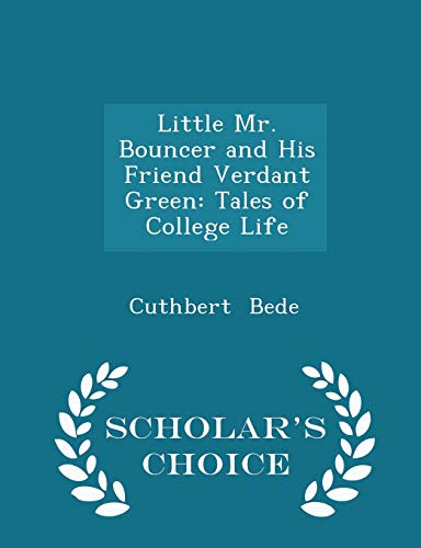 Little Mr. Bouncer and His Friend Verdant Green... 1297251024 Book Cover