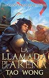 La llamada de la Arena (Las Aventuras de Brad) (Spanish Edition)