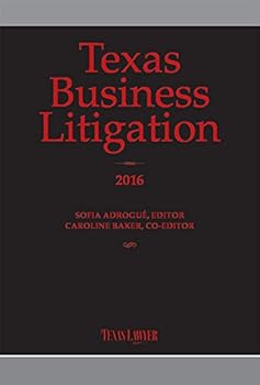 Paperback Texas Business Litigation 2016 Book