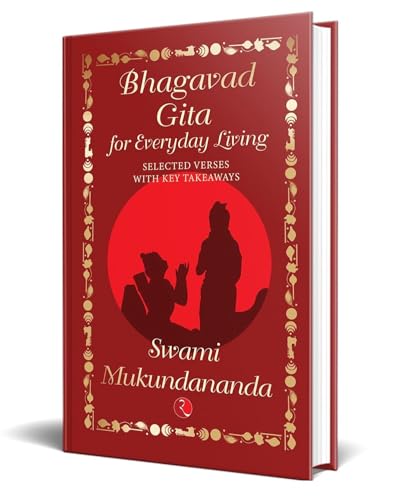 Image of Bhagavad Gita for Everyday Living: Selected Verses with Key Takeaways