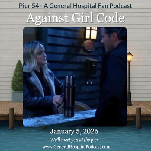 Episode 716: Against Girl Code 1/5/26