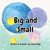 Big and Small B0F5YNNYCQ Book Cover