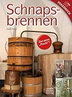 Schnapsbrennen 3702011986 Book Cover