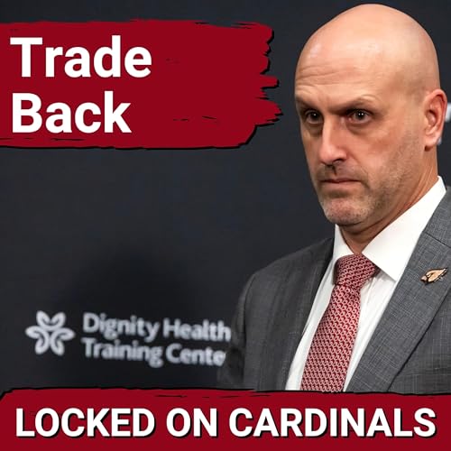 Arizona Cardinals Should DEFINITELY Consider Trading Back in 2026 NFL Draft