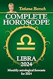 Photo Gallery complete horoscope libra 2024: monthly astrological forecasts for 2024 (english edition) Photo Gallery complete horoscope libra 2024: monthly astrological forecasts for 2024 (english edition)