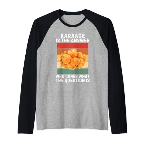Vintage Karaage ist die Antwort, wen interessiert es, was die Frage ist Raglan