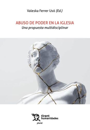 Abuso de poder en la iglesia. Una propuesta multidisciplinar (Plural)