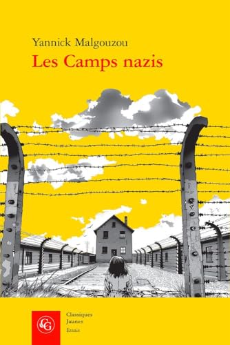 Les Camps nazis: Réflexions sur la réception littéraire française