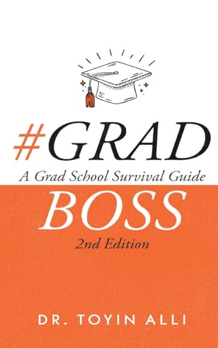 #Gradboss: A Grad School Survival Guide, 2nd Edition image 3