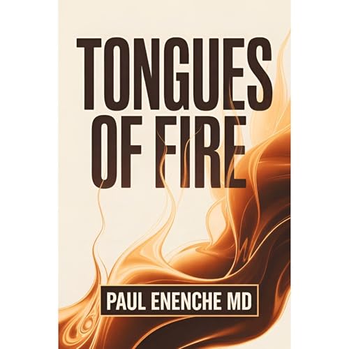 Tongues of Fire Audiolibro Por Paul Enenche MD arte de portada