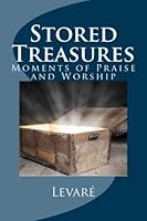 Stored Treasures 1540422771 Book Cover