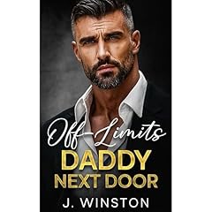 Off-Limits Daddy Next Door Audiolibro Por J. Winston arte de portada