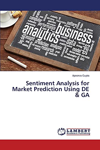 Sentiment Analysis for Market Prediction Using DE & GA