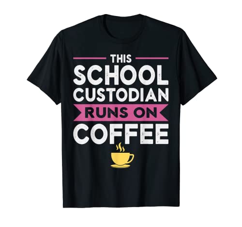 Custodio Conserje Día Café Amor Escuela Custodia Custodio Camiseta