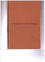 Practical Upholstering B0000CIRNY Book Cover