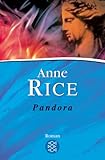 Pandora: Roman - Anne Rice