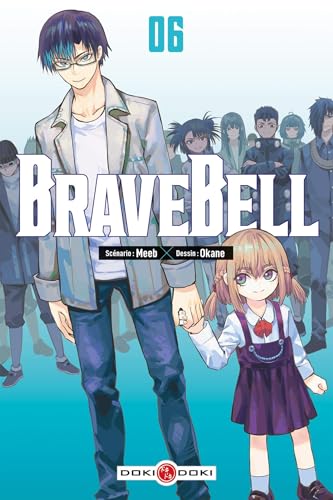 Brave Bell — Tome 6