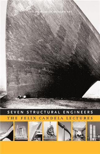 Buy Seven Structural Engineers: The Felix Candela Lectures — BookShops.in
